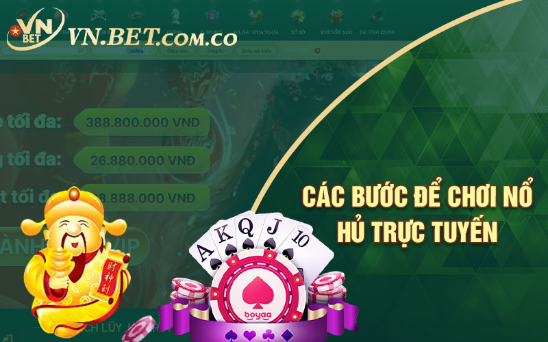 Các-bước-để-chơi-Nổ-Hủ-trực-tuyến